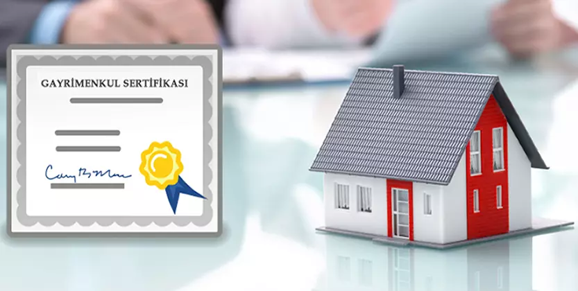 Read more about the article Gayrimenkul Sertifika ‘sı Nedir ?